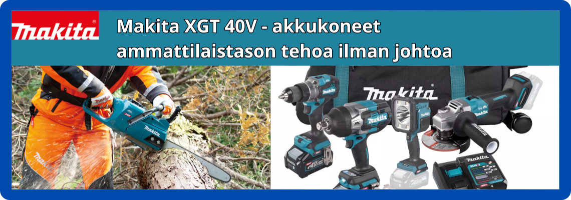 Makita XGT ammattikoneet